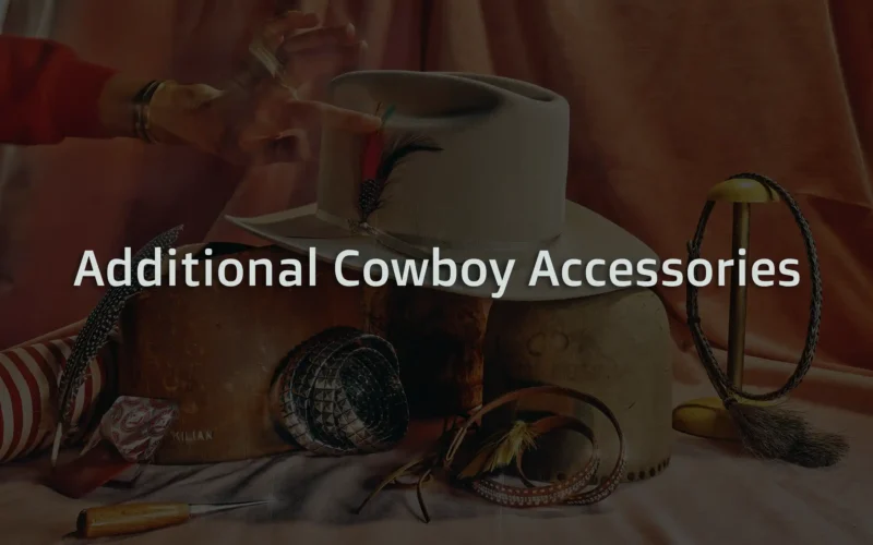 Cowboy lasso rope, bullwhip cowboy, cowboy cuffs, cowboy saddle, saddle blanket, western jewelry, and badges are Additional Cowboy Accessories. These tools symbolize prowess, tradition, and functionality, while also adding style and functionality to cowboy attire.